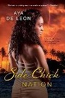 Aya de Leon, Aya de León, Aya de Leon - Side Chick Nation