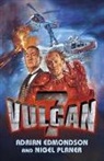 Adrian Nigel Edmondson Planer, Planer Edmondson - Vulcan 7