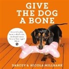 Darcey the Dachshund, Darcey the Millbank Dachshund, Darcey the Dachshund, Millbank, Nicola 'Milly' Millbank, Nicola - Give the Dog a Bone