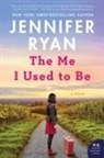 Jennifer Ryan, Ryan Jennifer - The Me I Used to Be
