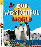 Rob Alcraft, Rob Heddle Alcraft, Becca Heddle, Heddle Becca, Liz Miles, Miles Liz... - Our Wonderful World