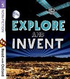 Rob Alcraft, Rob Murtagh Alcraft, Ciaran Murtagh, Janine Scott, Vicky Shipton, Oliver Daumas... - Read With Oxford: Stage 5: Non-Fiction: Explore and Invent