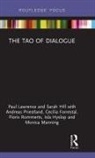 Cecilia Forrestal, Sarah Hill, Isla Hyslop, Lawrence, Paul Lawrence, Paul Hill Lawrence... - Tao of Dialogue