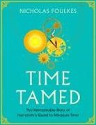 Nicholas Foulkes, Foulkes Nicholas, NICHOLAS FOULKES - Time Tamed