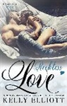 Kelly Elliott, Elliott Kelly - Reckless Love
