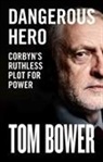Tom Bower, Tammy Brown - Dangerous Hero