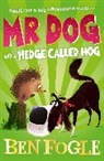 Steve Cole, Ben Fogle, Ben Cole Fogle, Nikolas Ilic - Mr Dog