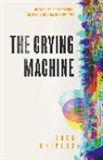 Greg Chivers - The Crying Machine