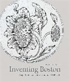 Edward Cooke, Cooke Edward - Inventing Boston