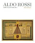 Diane Ghirardo - Aldo Rossi and the Spirit of Architecture