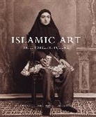 Jonathan M. Bloom, Jonathan M. Blair Bloom, Sheila S Blair, Sheila S. Blair, Jonathan M Bloom, Jonathan M. Bloom - Islamic Art