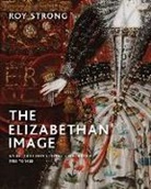 Roy Strong - Elizabethan Image
