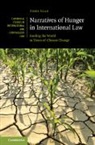 Anne Saab, Anne (Graduate Institute of International an Saab, Anne (Graduate Institute of International and Development Studies Saab - Narratives of Hunger in International Law