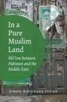Simon Wolfgang Fuchs - In a Pure Muslim Land