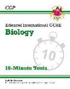 CGP Books, CGP Books, CGP Books, CGP Books - Edexcel International GCSE Biology: 10-Minute Tests (with answers)