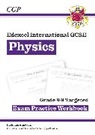 CGP Books, CGP Books, CGP Books, CGP Books - Edexcel International GCSE Physics Grade 8-9 Exam Practice Workbook (with Answers)