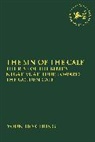 Youn Ho Chung, Claudia V. Camp, Andrew Mein - The Sin of the Calf