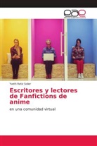 Yveth Retiz Solier - Escritores y lectores de Fanfictions de anime
