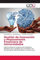 Jos Barboza H, José Barboza H, José Barboza H., Mari Belloso V, Maria Belloso V, Maria Belloso V.... - Gestión de Innovación y Mejoramiento Financiero de Universidades