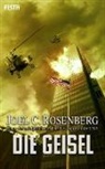 Joel C Rosenberg, Joel C. Rosenberg - Die Geisel