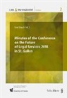 Leo Staub, Leo Staub - Minutes of the Conference on the Future of Legal Services