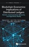 Jason Potts Soichiro Taka Melanie Swan, Jason Potts, Melanie Swan, Jason Potts, Jason (Rmit Univ Potts, Soichiro Takagi... - BLOCKCHAIN ECONOMICS