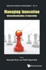 Joe Tidd &amp; Tugrul Daim Alexander Brem, Alexander Brem, Alexander Brem, Alexander (Univ of Stuttgart Brem, Tugrul U Daim, Tugrul U (Portland State Univ Daim... - MANAGING INNOVATION