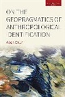 Allen Chun, Chun Allen - On the Geopragmatics of Anthropological Identification