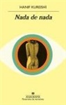 Hanif Kureishi - NADA de NADA
