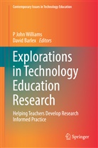 Barlex, Barlex, David Barlex, John Williams, P John Williams, P John Williams... - Explorations in Technology Education Research