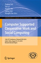 Hongfei Fan, Liping Gao, Tu Lu, Tun Lu, Yuqing Sun, Xiaolan Xie... - Computer Supported Cooperative Work and Social Computing