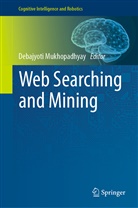 Debajyot Mukhopadhyay, Debajyoti Mukhopadhyay - Web Searching and Mining