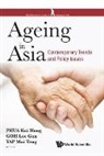 Mui Teng Yap &amp; Lee Gan Go Kai Hong Phua, Kai Hong Phua, Lee Gan Goh, Kai Hong Phua, Lee Gan Goh, Mui Teng Yap... - Ageing In Asia: Contemporary Trends And Policy Issues