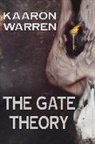 Kaaron Warren - The Gate Theory