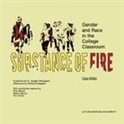 Riley Blanks, Blake Calhoun, Richard Delgado, Claire Millikin, R. Joseph Rodriguez - Substance of Fire