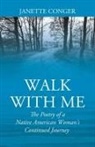 Janette Conger - WALK WITH ME