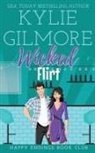 Kylie Gilmore - Wicked Flirt