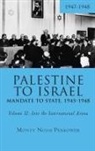 Monty Noam Penkower - Palestine to Israel