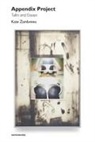 Kate Zambreno, Kate Kraus Zambreno, Chris Kraus - Appendix Project