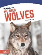 Nancy Furstinger - We Need Wolves