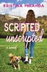 Kristina Miranda - Scripted Unscripted