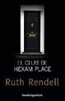 Ruth Rendell - El Club de Hexam Place