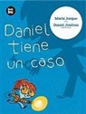 Marta Jarque, Daniel Jimenez, Daniel Jiménez - Daniel Tiene Un Caso