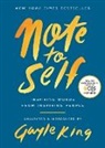 Gayle King - Note to Self