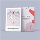 Madhavi Guemoes, Anna Wassmer - Stay True. Das Kartenset