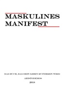 Aristodemos Invictus - Maskulines Manifest