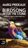 Margi Prideaux - Birdsong After the Storm