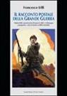 Francesco Billi - Il racconto postale della grande guerra