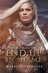 Warrior Princess - I Can Not Call on Your Name and End Up in Shame