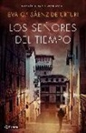 Eva Garc&iacute;a S&aacute;enz - Los se&ntilde;ores del tiempo